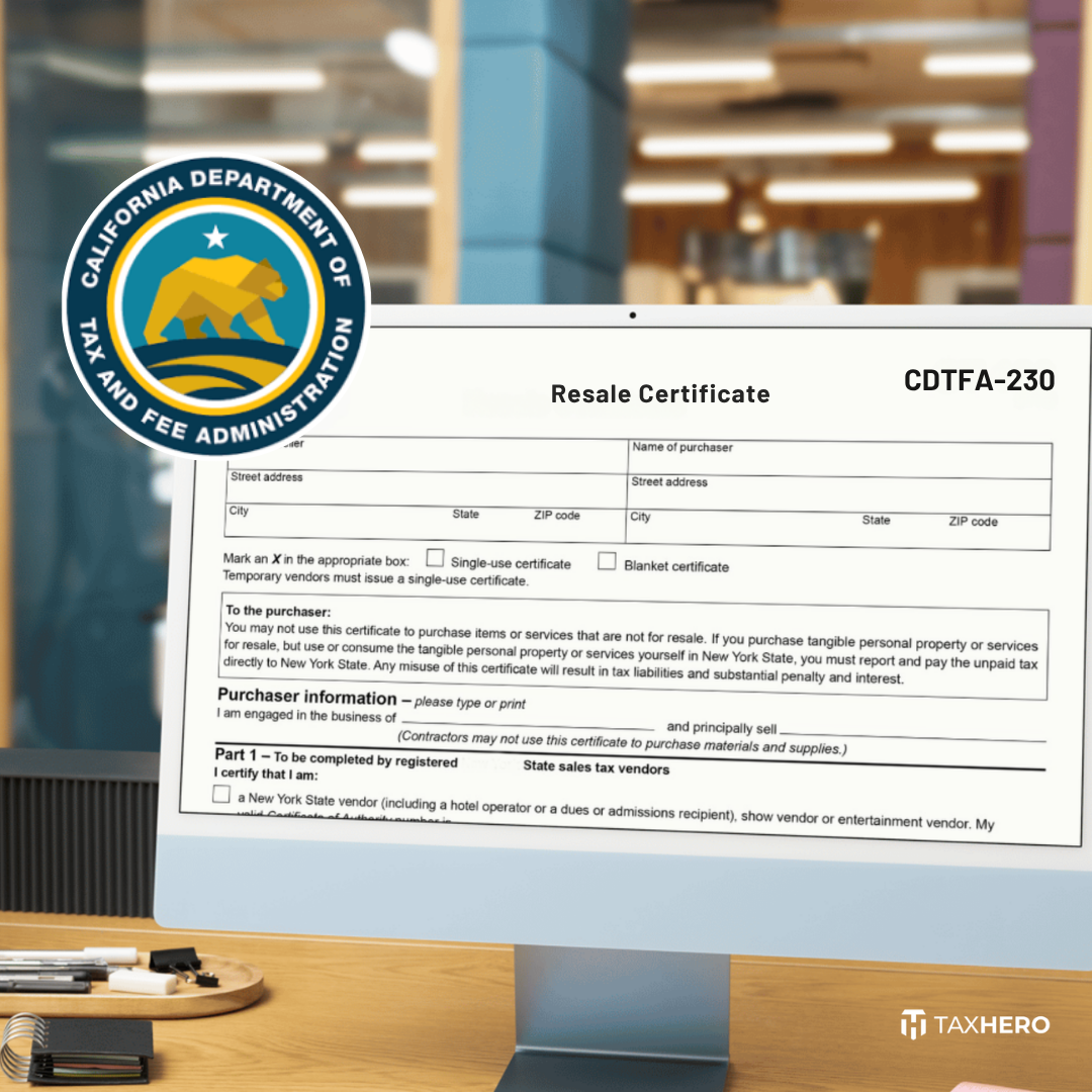 How to Get a California Resale Certificate for your Business