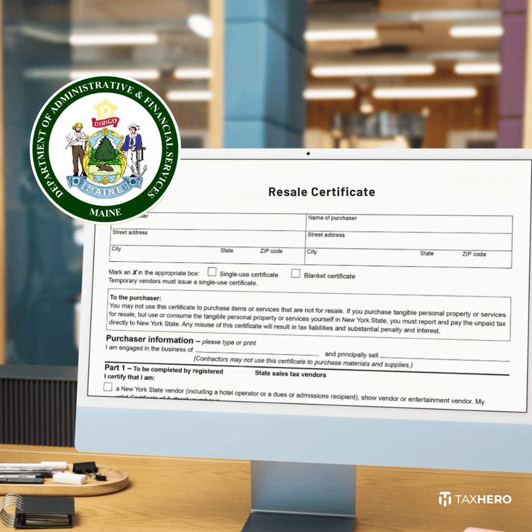 How to Get a Maine Resale Certificate for your Business