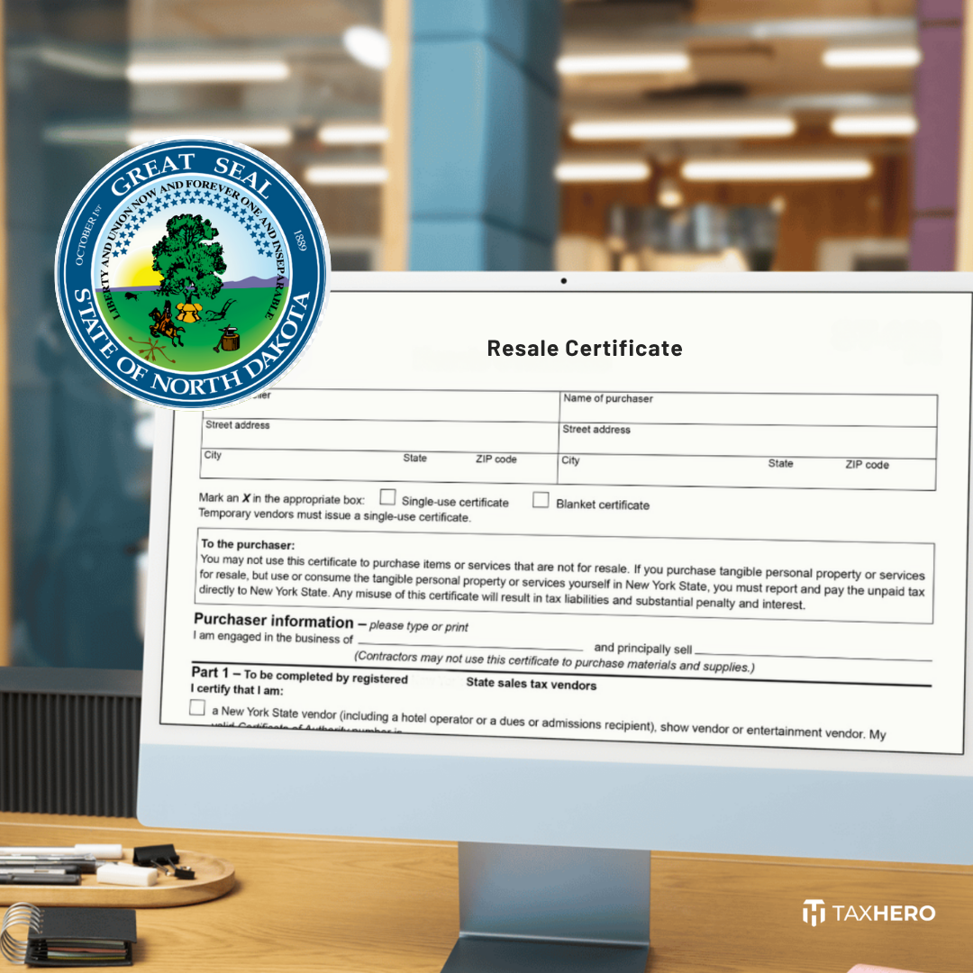 How to Get a North Dakota Resale Certificate for your Business