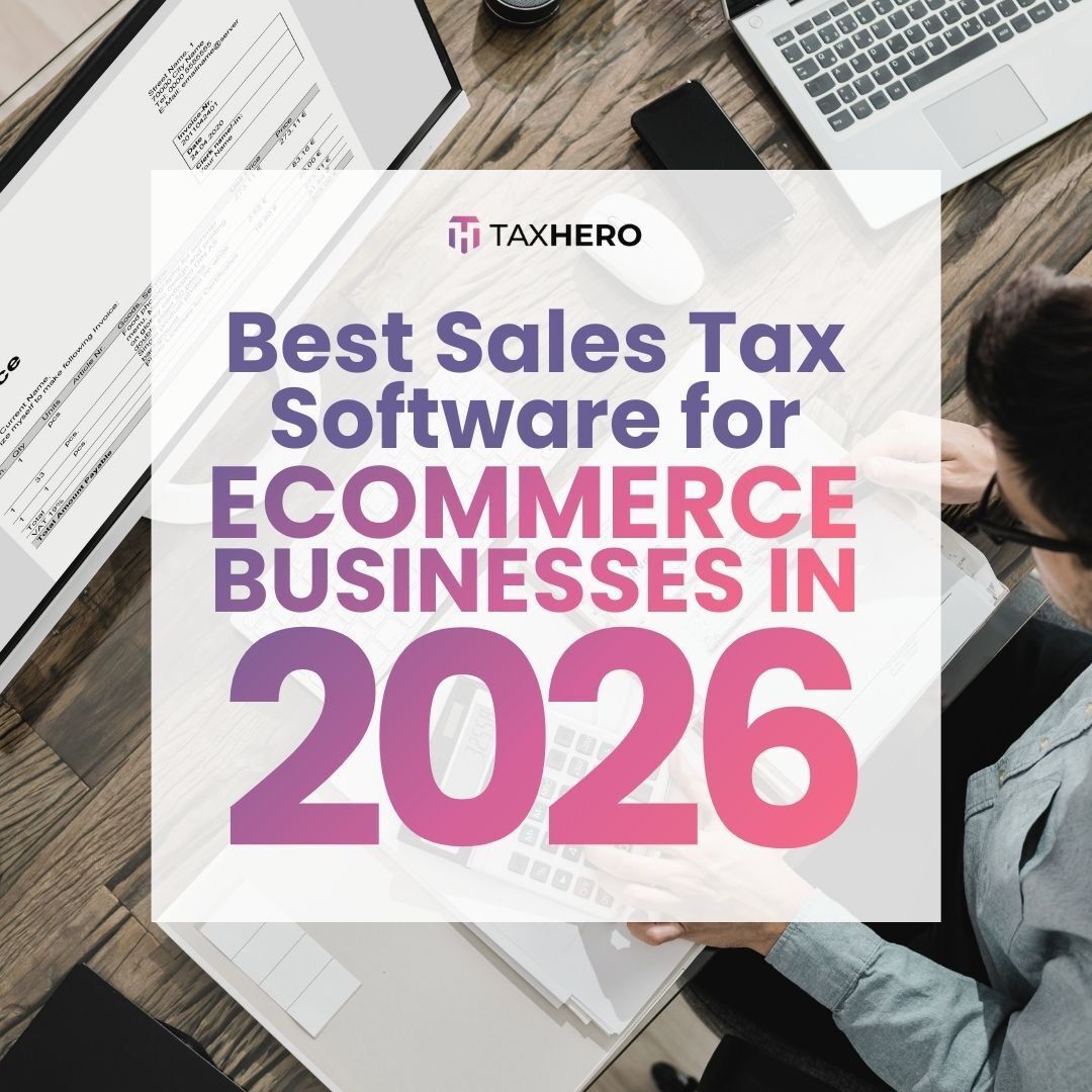 11 Best Sales Tax Software for Ecommerce Businesses in 2026